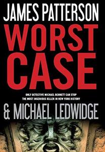 Worst Case (Michael Bennett, #3)