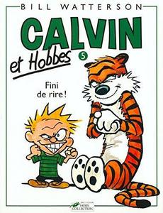 Calvin et Hobbes - Fini de rire!