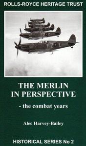 The Merlin in Perspective - the Combat Years