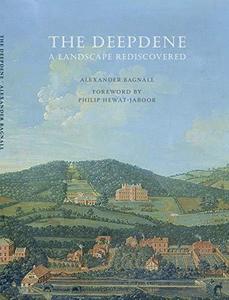 The Deepdene: A Landscape rediscovered