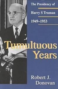 Tumultuous Years