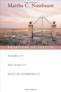 Frontiers of Justice : Disability, Nationality, Species Membership