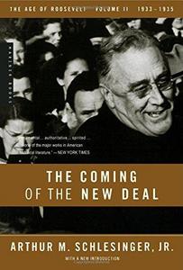 The Coming of the New Deal, 1933-1935