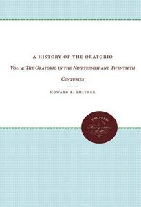 History of the Oratorio : Vol. 4