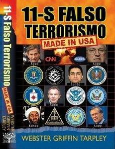 11-S Falso Terrorismo, Made in USA