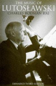 The Music of Lutoslawski