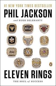 Eleven Rings : The Soul of Success