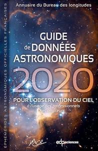 Guide de données astronomiques 2020: pour l'observation du ciel