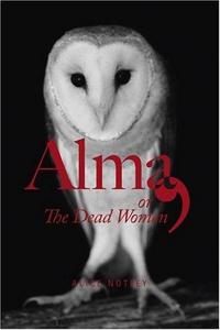 Alma, or the dead women