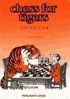 Chess for Tigers
