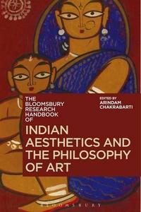 The Bloomsbury research handbook of Indian aesthetics and the philosophy of art