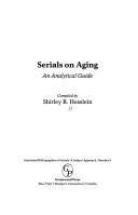 Serials on aging : an analytical guide