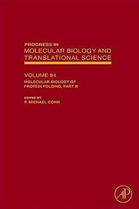 Molecular Biology Of Protein Folding