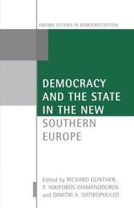 Democracy and the State in the New Southern Europe