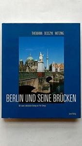 Berlin und seine Brücken
