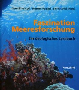 Faszination Meeresforschung. Ein ökologisches Lesebuch