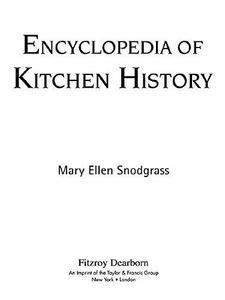 Encyclopedia of Kitchen History