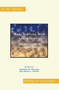 War, virtual war and society