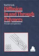 Diffusion in and Through Polymers : Principles and Applications