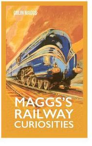 Maggs's Railway Curiosities