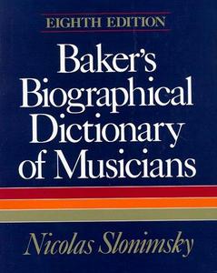 Baker's Biographical Dictionary of Musicians