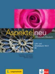 Aspekte neu B2. Lehr- und Arbeitsbuch mit Audio-CD. Teil 2