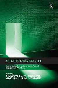 State Power 2.0 : Authoritarian Entrenchment and Political Engagement Worldwide