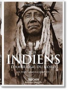 Les indiens d'Amérique du Nord. Les portofolios complets