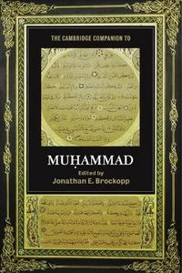 The Cambridge companion to Muḥammad