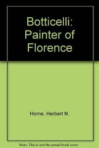Botticelli : painter of Florence