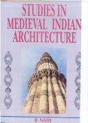 Studies in medieval Indian architecture