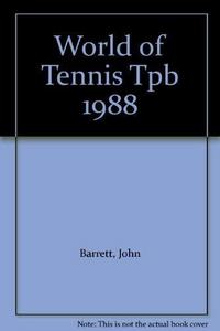 The International Tennis Federation World of Tennis 1988