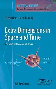Extra dimensions in space and time