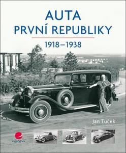 Auta první republiky : 1918-1938