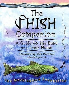 The Phish companion