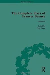 The Complete Plays of Frances Burney, 2 Volumes
