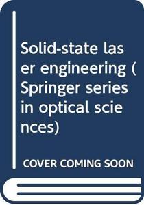 Solid-state laser engineering
