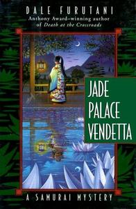 Jade palace vendetta : a samurai mystery