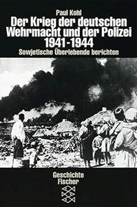 Krieg der deutschen Wehrmacht und der Polizei: 1941–1944