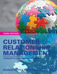 Customer relationship management : concepts and technologies