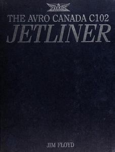The Avro Canada C102 jetliner