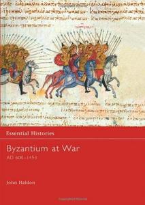 Byzantium at war, AD 600-1453