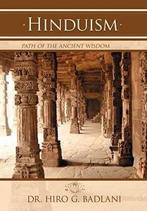 Hinduism: Path of the Ancient Wisdom