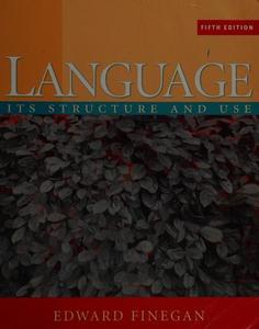 Language: its structure and use