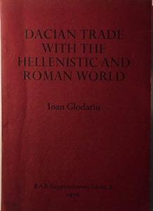 Dacian trade with the Hellenistic and Roman world