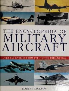 The Encyclopedia of Military Aircraft