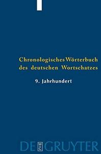 Chronologisches Wörterbuch des deutschen Wortschatzes Zweiter Band : (Titelabkürzung ChWdW9)