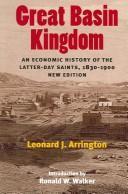 Great Basin Kingdom: an economic history of the Latter-day Saints, 1830 - 1900