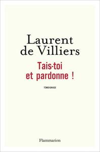 Tais-toi et pardonne!