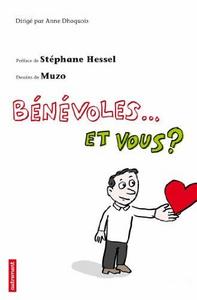Bénévole... Et vous ?